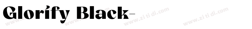 Glorify Black字体转换
